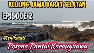 Keliling Jabar Selatan eps 2. Pesona Pantai Karanghawu Sukabumi. Gelombangnya sedang tinggi