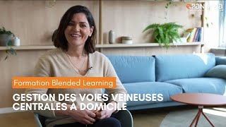 Formation IDEL DPC - Gestion des voies veineuses centrales à domicile - Blended learning