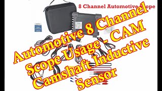 CAM Camshaft Inductive Sensor   Automotive 8 Channel Scope Usage