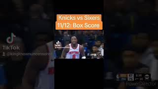 Knicks vs Sixers 11/12: Box Score