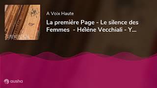 La première Page - Le silence des  Femmes  - Hélène Vecchiali - Yannick Debain