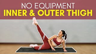 No Equipment Inner & Outer Thigh (Sculpted Hips & Thighs) | Joanna Soh