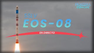 🔴 Lanzamiento de ISRO (SSLV) en la misión EOS-08 • Directo en español