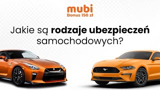 Mubi 150 zł bonus - Jakie są rodzaje ubezpieczeń samochodowych? #mubi