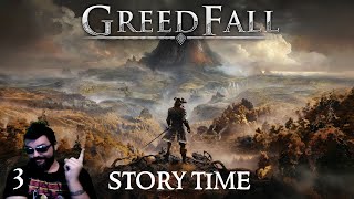 Greedfall: Story-Time (Episode 3)