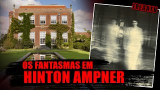 ESPÍRITOS NA MANSÃO - CASO HINTON AMPNER