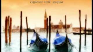 Rondo' Veneziano - Riflessi sull' acqua