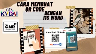 CARA MEMBUAT QR CODE DENGAN MS. WORD