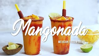 How To Make MANGONADAS | A super fun and delicious mango slushie.