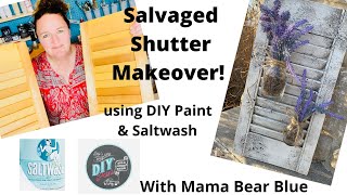 Salvaged shutters turned into wall decor cottagecore style! using DIY Paint & Saltwash!