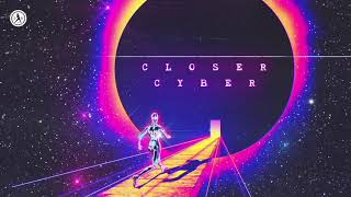 Cyber - Closer