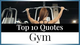 Top 10 Quotes Gym | Workout Motivation