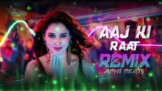 Aaj Ki Raat : Remix | Tamannah Bhatia | Sachin-Jigar | Street 2 | Abhi Beats