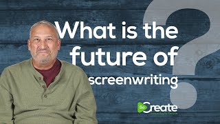 What is the Future of Screenwriting? Veteran TV Ross Brown Says There's Good News Ahead for Creators