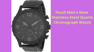 Fossil Men's Nate Stainless Steel Quartz Chronograph Watch Review