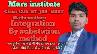 #Class-12th-IIT-JEE -NEET#integration#mathematices #by substution method