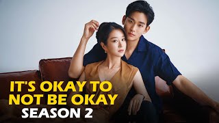 It's Okay to Not Be Okay Season 2 Trailer Release Date, Plot & Will there be season 2