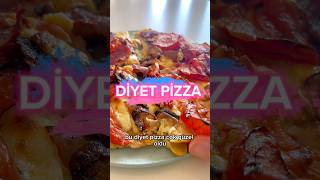 DİYET PİZZA 🍕 #diyetisyentavsiyesi #pratiktarifler #sağlıklıyaşam