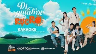 ĐI GIỮA TRỜI TRỰC RỠ- KARAOKE-tone bm-Công lý