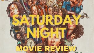 MEGA REVIEW | Saturday Night (2024)