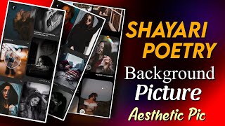 Shayari & Poetry Ke Liye Background | Aesthetic Pic For Reel | शायरी के लिए फोटो | Tech Saho