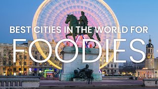 Best Foodie City | Foodie Vlog | Best Cities in the World for Foodies | Foodie Travel #travel