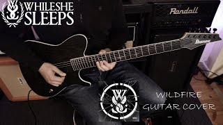 While She Sleeps | WILDFIRE | GUITAR COVER