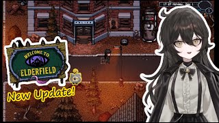 【Welcome to Elderfield】Revisiting the Strange and Mysterious Town of Elderfield with the new Update!