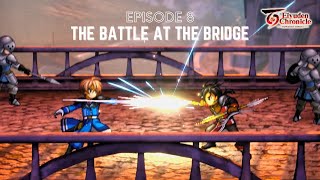 Eiyuden Chronicles Hundred Heroes Episode 8 - The Battle at the Bridge (Story Cutscenes Only)