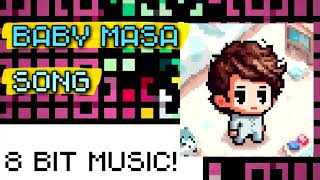 Baby Masa Song - Original music by Edward Is Weird