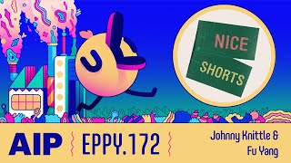 Animation Industry Podcast 172: Fu Yang And Johnny Knittle On The Nice Shorts Animation Podcast