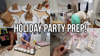 HOLIDAY PARTY PREP! HOSTING TIPS TO REDUCE STRESS, PARTY FAVORS, CLEANING, GINGER BREAD DECORATING