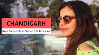 A Day in Chandigarh | Most Developed & Beautiful City in India | Top Places to Visit in Chandigarh |