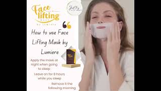 Keep your skin firm, young and beautiful - Instructions for use Face Lifting Mask