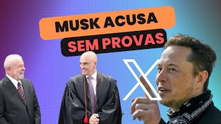 Elon Musk Acusa Moraes de Interferir nas Eleições: Sem Provas!