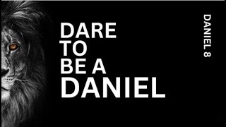 2024 06 23 Daniel 8