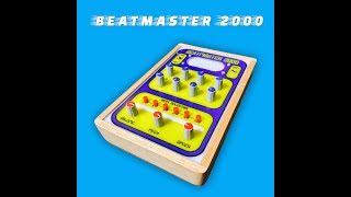 The Beatmaster 2000 - Sequencer & Beat Synth