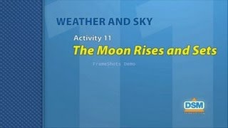 Weather and Sky - Activity 11: The Moon Rises and Sets