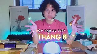 Dự báo ngay “THÁNG 8” của bạn 💓 Kitoàn Tarot Channel