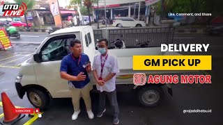 DARI CIANJUR BELINYA DI JAKARTA | DEC GM PICK UP an Agung Motor