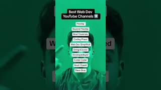 Web Dev Youtube Channels #webdev #webdeveloper #webdevelopment