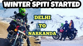 Winter 🥶  Spiti Ride Started  Delhi - Kufri - Narkanda EP-1