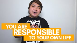 YOU CAN BE THE BEST: YOU ARE RESPONSIBLE TO YOUR OWN LIFE by Coach Jhapz