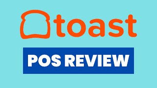 Toast POS Review - 2022