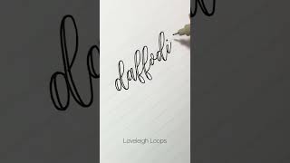 "Daffodils" Faux Calligraphy From Loveleigh Loops' May #LetteringChallenge #shorts