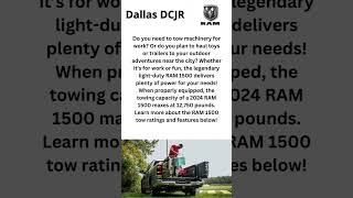 2024 Ram 1500 Towing Capacity | Dallas Dodge Chrysler RAM #shorts