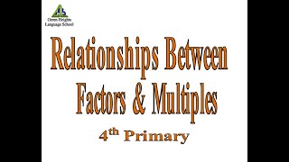 Relationships Between Factors and Multiples