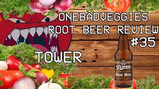 One Bad Veggies Root Beer Review #35 - Tower