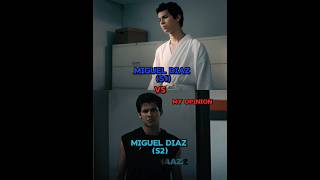 Miguel S1 vs Miguel S2 #best #amazing #edit #cobrakai #viral #viralvideo #1v1 #migueldiaz