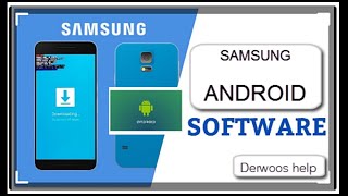 طريقة عمل سوفت وير لهواتف السامسونج | How to make software for Samsung phones